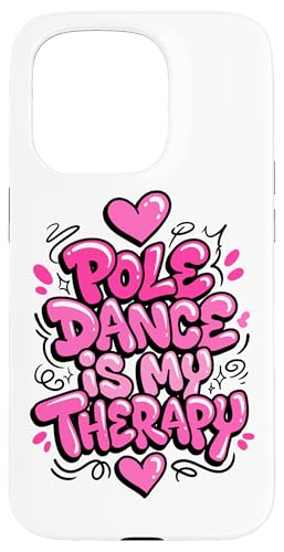 Pole Dance Is My Therapy �L���[�g �s���N �^�C�|�O���t�B �X�}�z�P�[�X iPhone 15 Pro �p