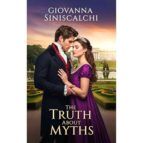 The Truth About Myths Audiolibro Por Giovanna Siniscalchi arte de portada