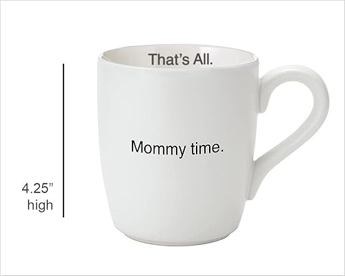 Miniatura 2 de Santa Barbara Design Studio Taza de café con texto en inglés "That's All White and Pink Ceramic Coffee Cup, 16 onzas", Mommy Time