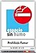 Normaluz RD40052 - Señal Espacio Sin Humo Prohibido Fumar PVC Glasspack 0,7 mm 21x30 cm
