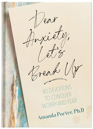 Dear Anxiety, Let's Break Up