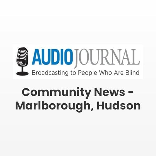 AJ Community News (Marlborough, Hudson, Bolton & Harvard) Podcast Por Audio Journal arte de portada