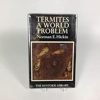 Hardcover Termites: A world problem (The Rentokil library) Book