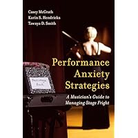 Performance Anxiety Strategies