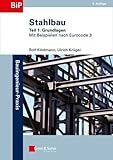 stahlbau pichler  Stahlbau: Teil 1: Grundlagen