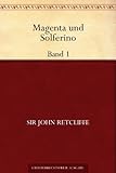  Magenta und Solferino: Band 1