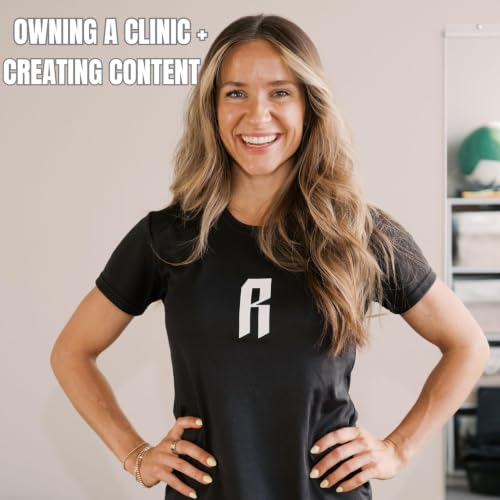 The Journey of a Growing Physical Therapy Practice & Content Creation - #68