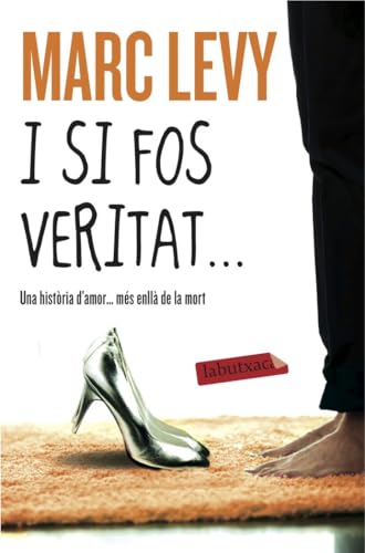 I si fos veritat... (LABUTXACA)