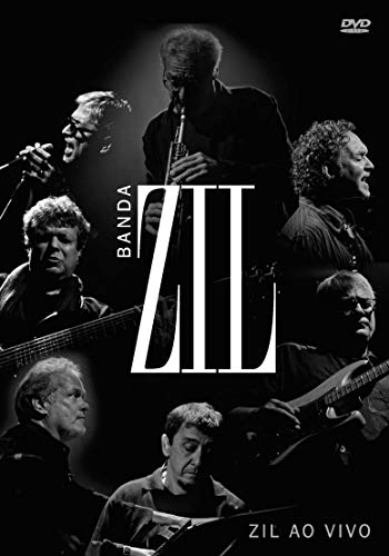 Banda Zil - Banda Zil – Zil Ao Vivo