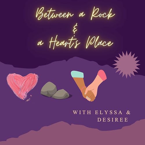 Between a Rock and a Heart&rsquo;s Place cover art