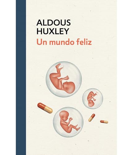 Un mundo feliz / Brave New World