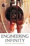 Engineering Infinity (1) (The Infinity Project)