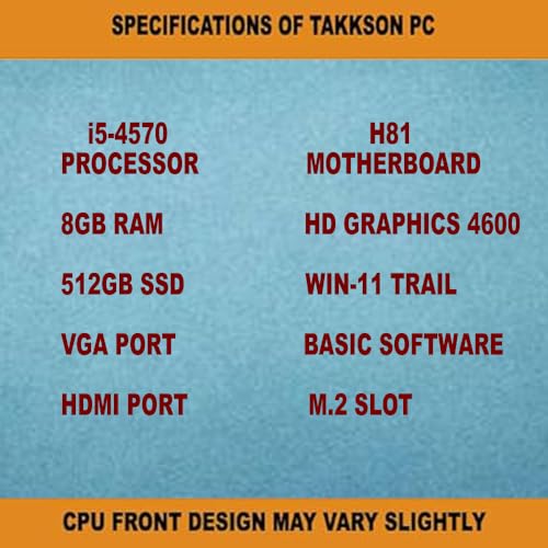 Image of TAKKSON Computer Desktop PC | Core i5 4th Gen | 8 GB RAM | 512 GB SSD | HDMI | VGA | Ethernet | HD Graphics | USB 3.0 | Windows 11 Pro | Office | Basic Software Installed CPU