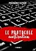 Le Protocole australien - Linée, Frédéric