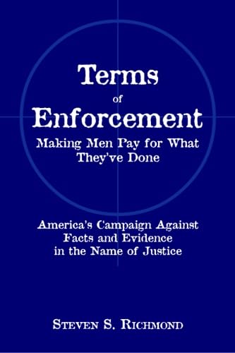 Terms of Enforcement: Making Men Pay for What They've Done
