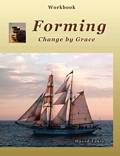 Forming: Change by Grace