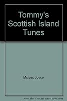 Tommy's Scottish Island Tunes 1898890242 Book Cover