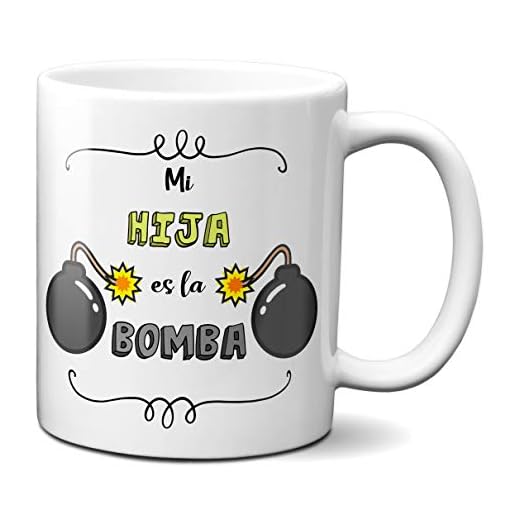 Planetacase Taza para Hijos - Mi Hija es la Bomba - Regalo Original Familia Ceramica 330 mL