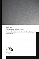 Vive Le Qua(c)Bec Livre! 3841635938 Book Cover