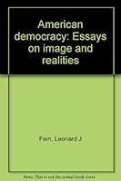 American Democracy Essays On Image And Realities B0000CM5FD Book Cover