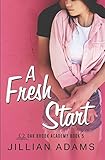 A Fresh Start: A Young Adult Sweet Romance (Oak Brook Academy)