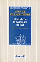 Historia de la conquista de Itzá 8485229746 Book Cover
