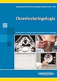 otorrino bogota colsanitas  Otorrinolaringología: Manual clínico by SEORL, Sociedad Española de Otorrinolaringología y Patología Cérvico-Facial (2011) Tapa blanda