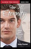 For All Eternity (Almond Tree Series)