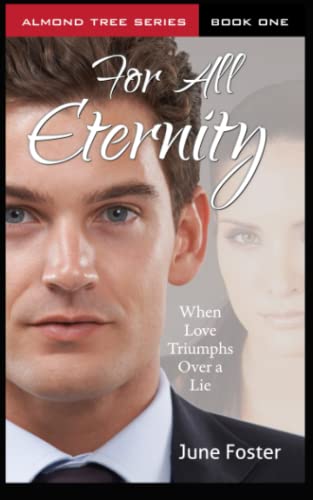 For All Eternity (Almond Tree Series)