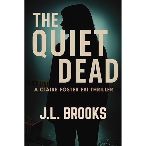 Audiobook: The Quiet Dead by J.L. Brooks episode artwork