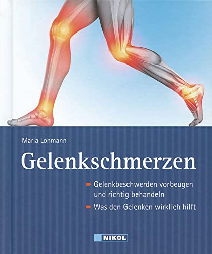 Preisvergleich Produktbild Gelenkschmerzen: Vorbeugen, erkennen, behandeln