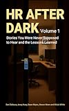 HR After Dark, Volume 1