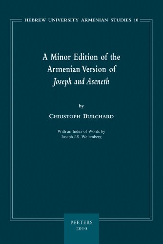 A Minor Edition of the Armenian Version of Joseph and Aseneth (Hebrew University Armenian Studies)