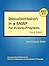 Documentation in a SNAP for Activity Programs