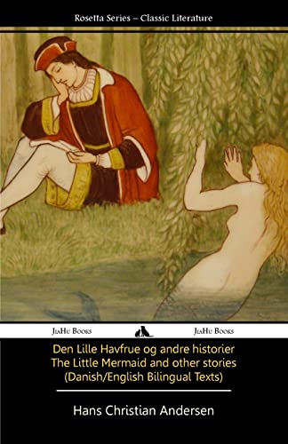The Little Mermaid and Other Stories (Danish/English Texts) (Danish Edition)