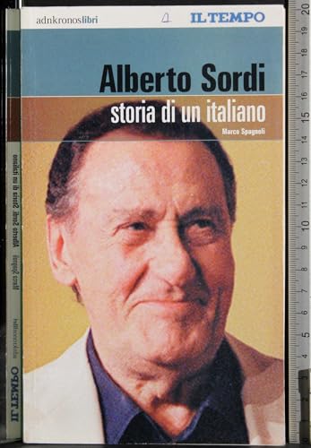Alberto Sordi. Storia di un italiano