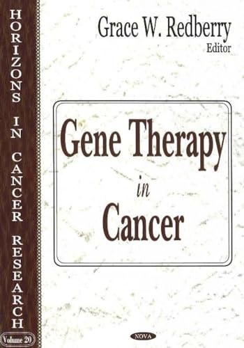 Gene Therapy In Cancer (Horizons in Cancer Research Series)