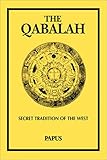 The Qabalah: Secret Tradition of the West