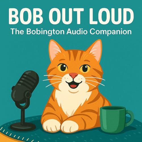 Season 1, Episode 10: What Bob Taught Me cover art