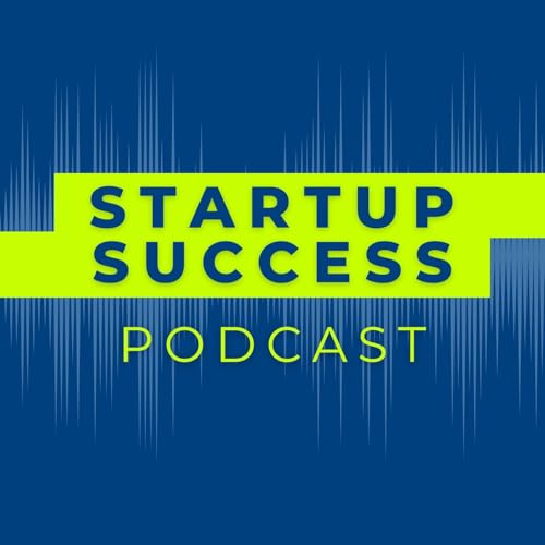 Insights for Success from a World-Changing AI Startup Podcast Por  arte de portada