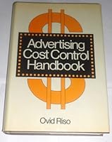 Advertising Cost Control Hdbk Roy Use on 0442269544 Book Cover