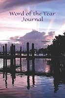 Word of the Year Journal 1653984236 Book Cover