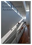  Leading House: FORM Kouichi Kimura Architects FORM Kouichi Kimura Architects Photo album (Japanese Edition)