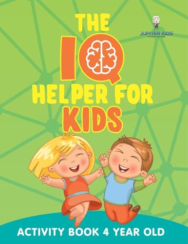 The IQ Helper for Kids: Activity Book 4 Year Old