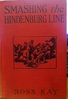 Smashing the Hindenburg Line: The adventures of two American boys in the last drive B000883BBY Book Cover