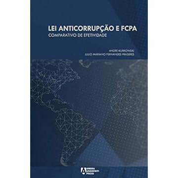 Capa do livro Lei Anticorrupção e FCPA: Comparativo de Efetividade