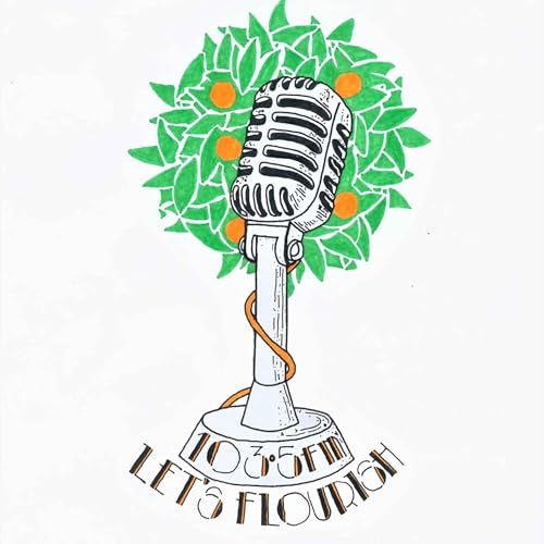 The Let's Flourish Show cover art