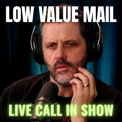 Weekend Of Terror + US Anti-Semitism Czar + OPEN LINES | Low Value Mail Live Call-In Show | Episode #169