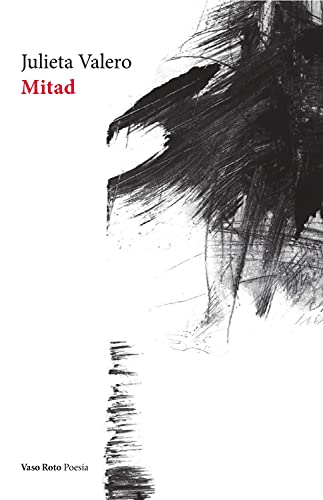 Mitad (Poesía nº 158) (Spanish Edition)
