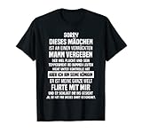 Sorry Dieses Mädchen Ist An Einem Verrückten Mann Vergeben T-Shirt